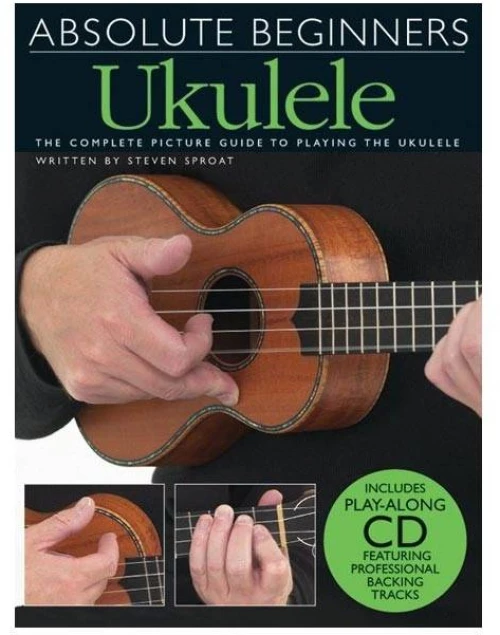 Absolute Beginners: Ukulele & Cd