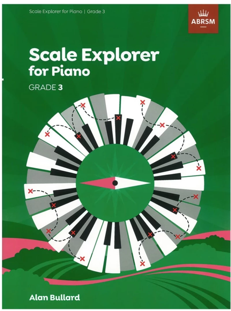 Bullard Alan - Scale Explorer For Piano, Grade 3