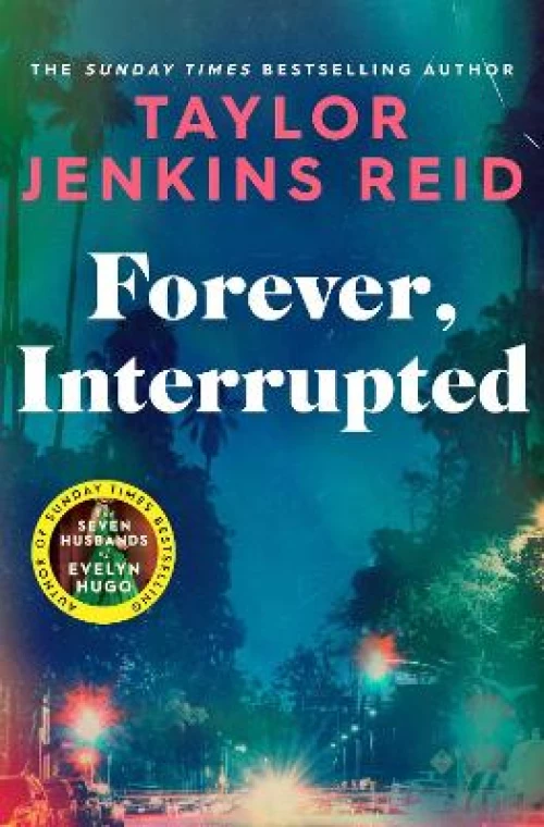FOREVER, INTERRUPTED