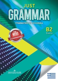 JUST GRAMMAR B2 GREEK EDITION