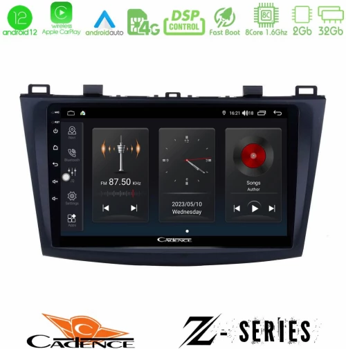 Cadence Z Series Mazda 3 2009-2014 8core Android12 2+32GB Navigation Multimedia Tablet 9"
