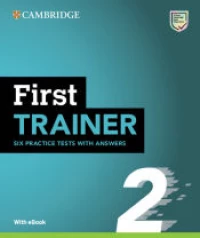 Cambridge English First Trainer 2 (+ Downloadable Resources + Ebook) w/a
