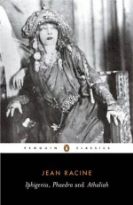 Penguin Classics : Iphigenia/phaedra/athaliah pb b