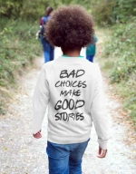 Bad Choices Παιδικό Φουτερ - WHITE