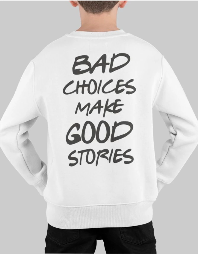 Bad Choices Παιδικό Φουτερ - WHITE