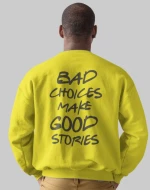 Bad Choices Φούτερ - ARMY