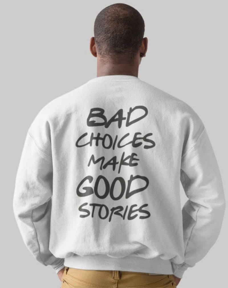 Bad Choices Φούτερ - ARMY