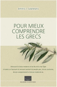 Pour Mieux Comprendre les Grecs