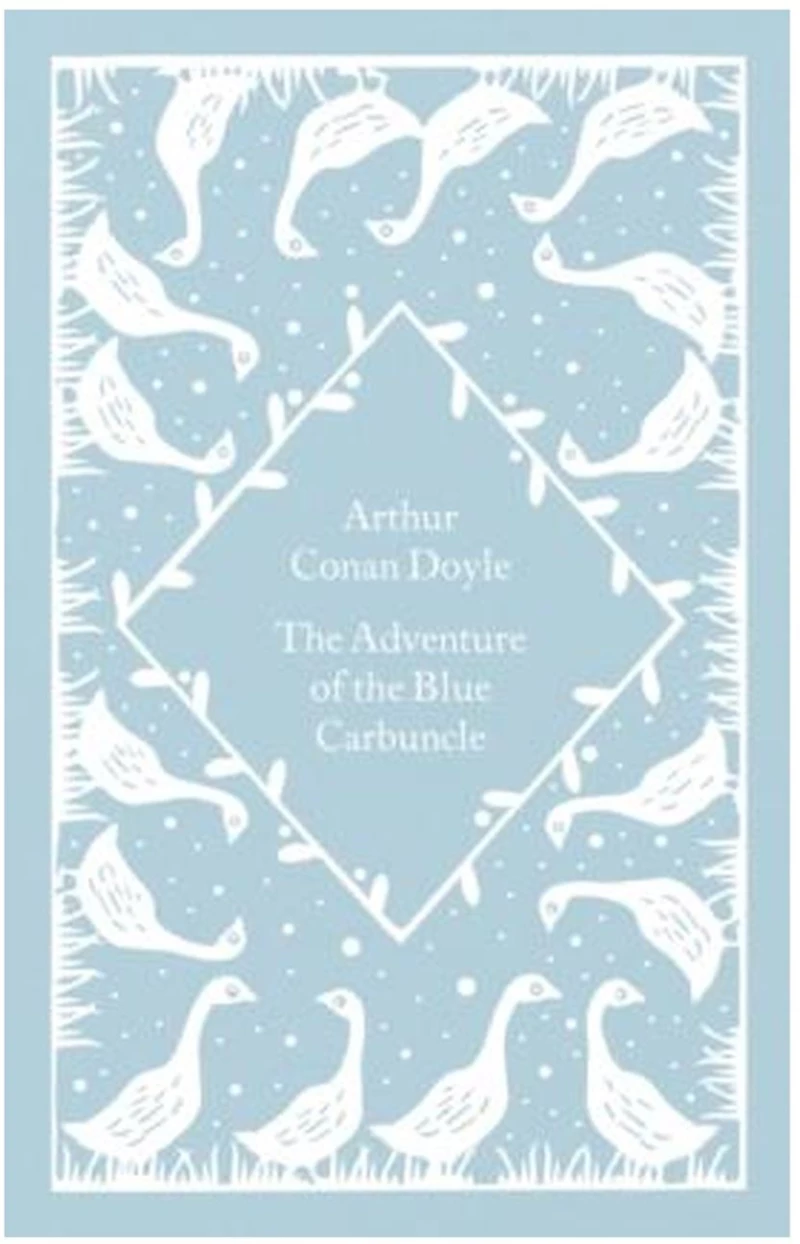 PENGUIN CLASSICS LITTLE CLOTHBOUND : THE ADVENTURE OF THE BLUE CARBUNCLE HC