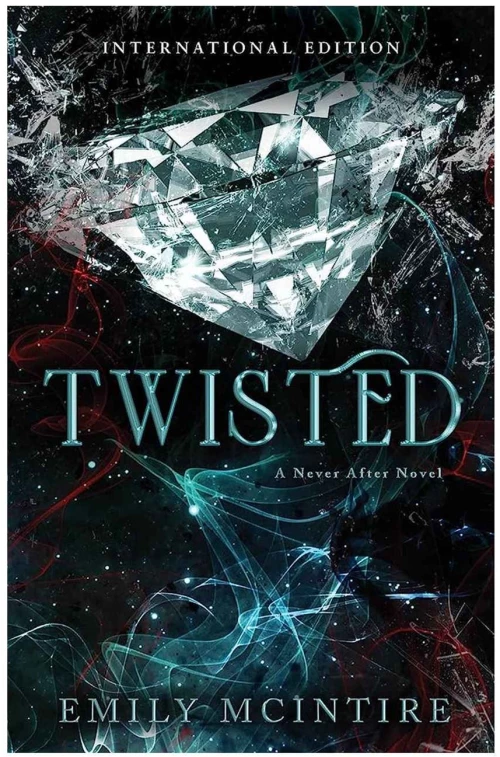 NEVER AFTER 4: TWISTED