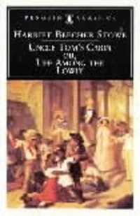 Penguin Classics : Uncle Toms Cabin pb b Format