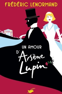 Un Amour Darsene Lupin