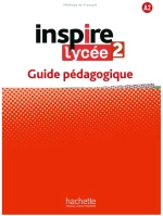 INSPIRE LYCEE 2 GUIDE PEDAGOGIQUE