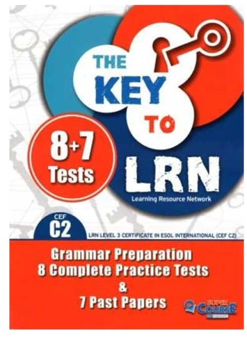 The Key To LRN C2 (8+7 Past Papers) Student's Book