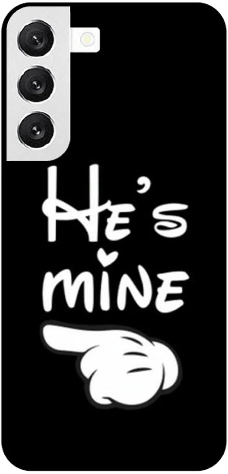 He's Mine Θήκη για Samsung Galaxy S23+ Plus 5G