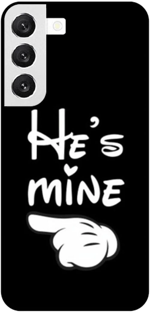 He's Mine Θήκη για Samsung Galaxy S23+ Plus 5G