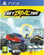 Can't Drive This / PlayStation 4