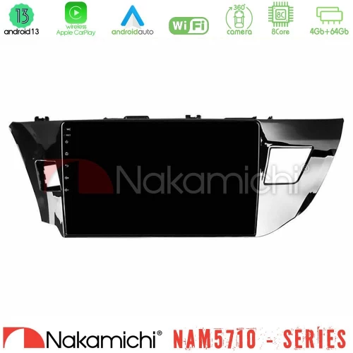 Nakamichi NAM5710 Series 8Core Android13 4+64GB  Toyota Corolla 2014-2016 Navigation Multimedia Tablet 9"