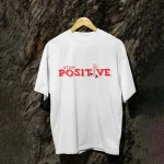 T-shirt Stay Positive White