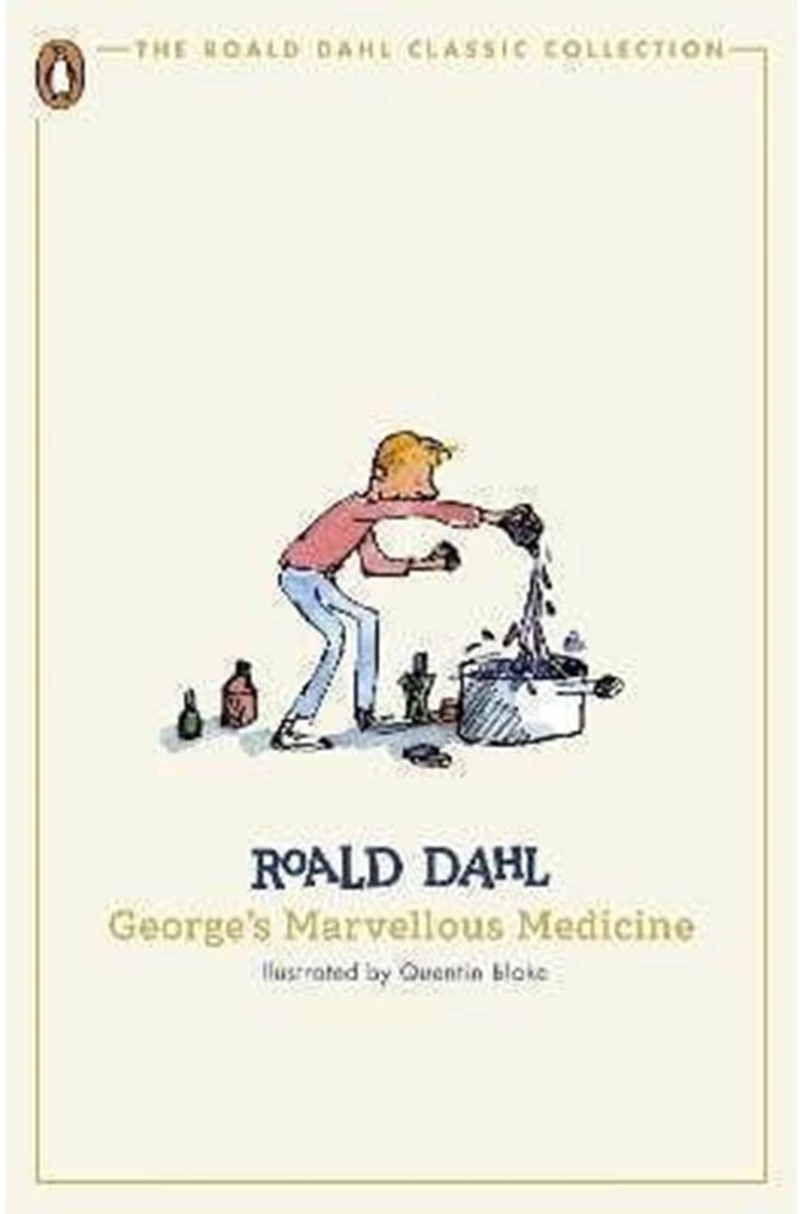 GEORGES MARVELLOUS MEDICINE (THE ROALD DAHL CLASSIC COLLECTION) PB
